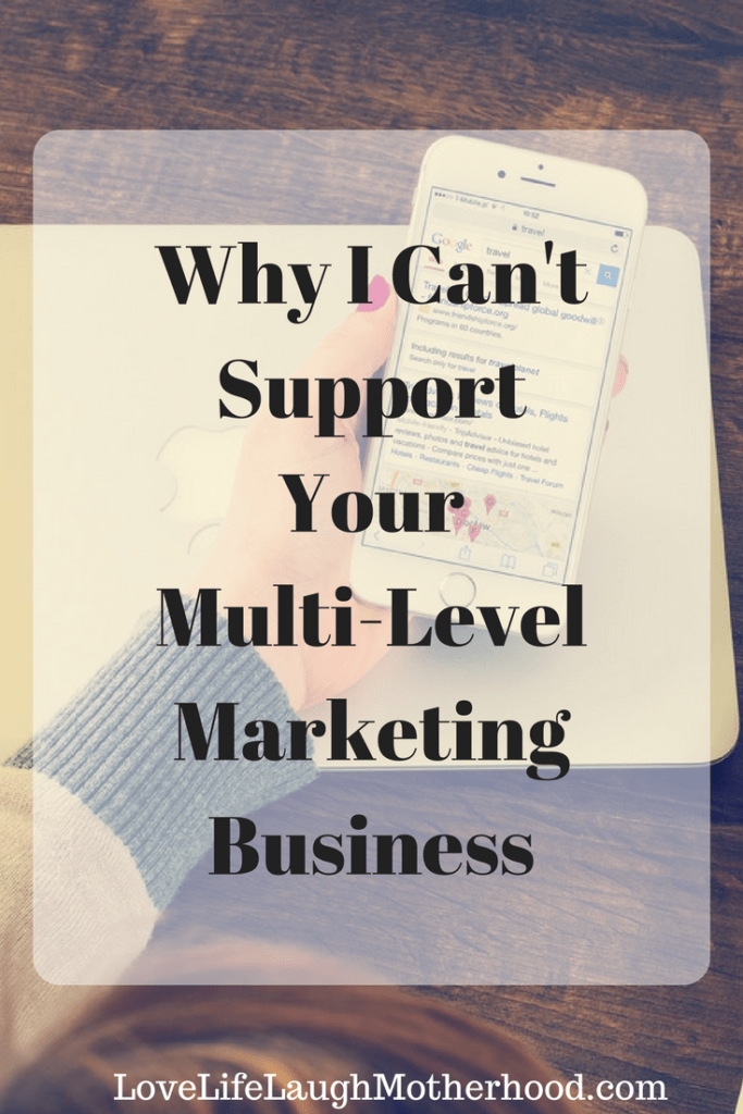 Reasons why I can't support your multi-level marketing business and everything wrong with direct sales #mlm #bossbabes #directsales #wahm #workingmoms