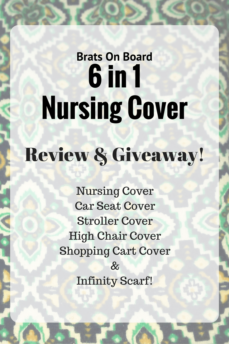 Brats On Board 6 in 1 nursing covers