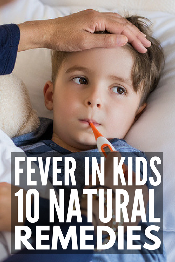 Tips for treating fever in children in a natural way - with info on home remedies, when you should call a doctor, and natural ways to reduce fever safely