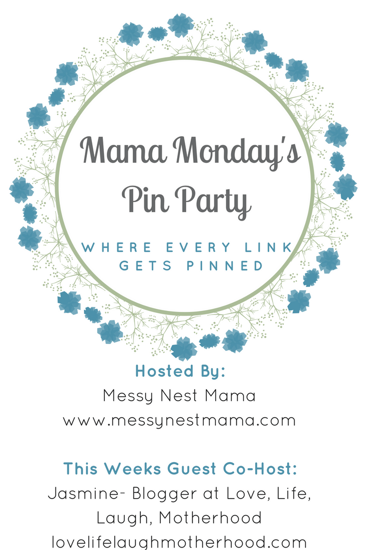 Mama Monday's Pin Party- Where Every Link Gets Pinned