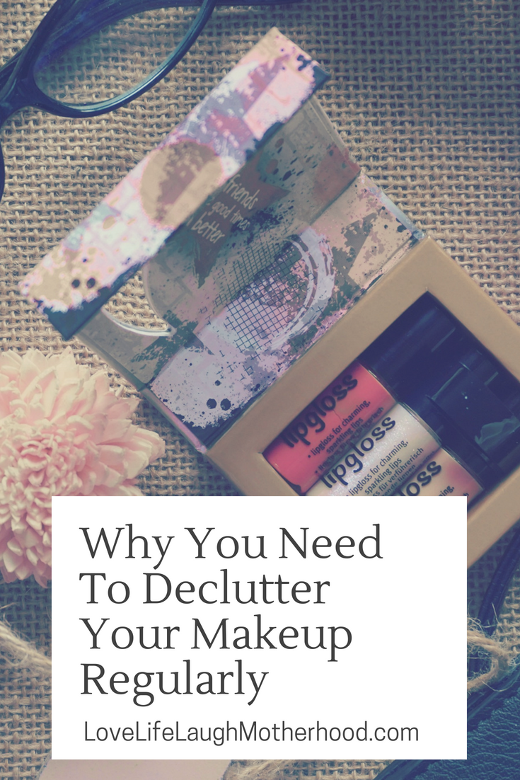 Why You Need To Declutter Your Makeup Regularly #declutter #makeup
