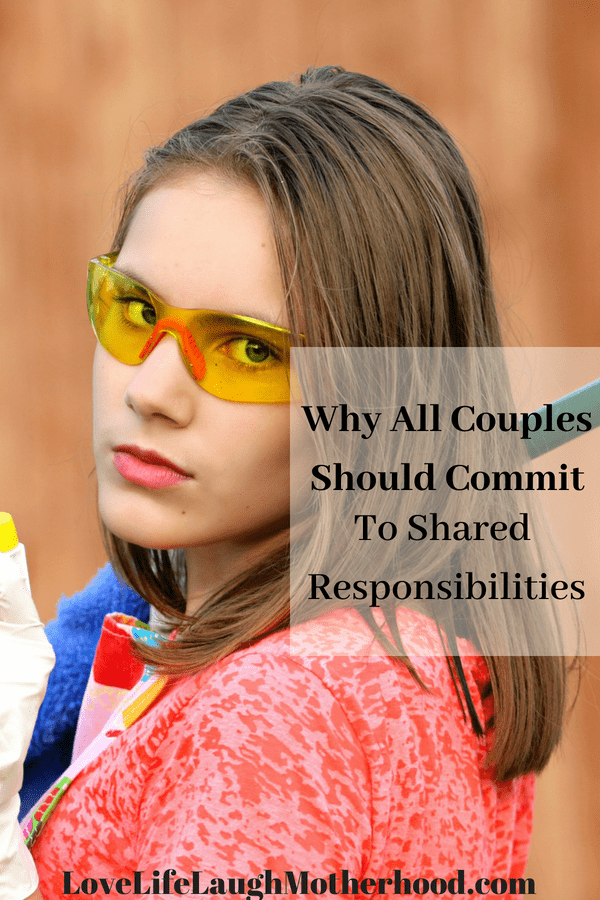Why All Couples Should Commit To Shared Responsibilities In The Household #parenting #relationships #marriage #homemaking 