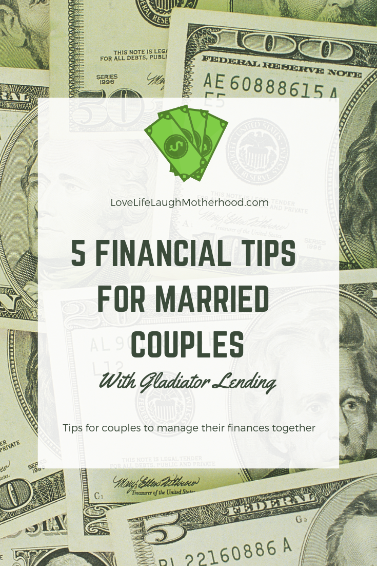 5 Financial Tips For Married Couples With Gladiator Lending #finances #financialtips 