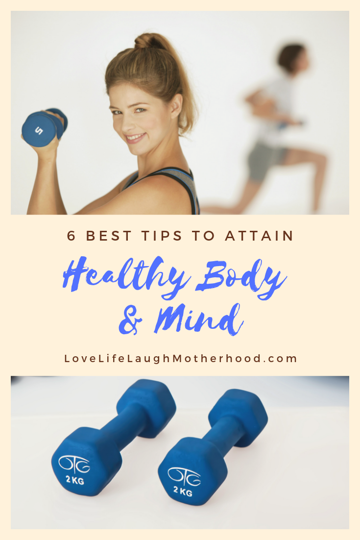 6 Tips To Attain Healthy Body & Mind #exercise #health #fitness #healthybody
