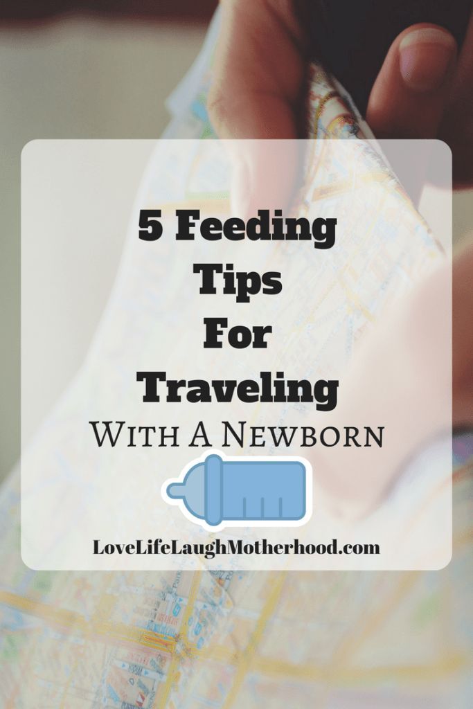 5 Feeding Tips For Traveling With A newborn